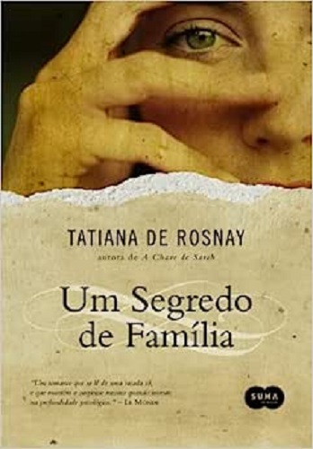 Um segredo de família – Tatiana de Rosnay