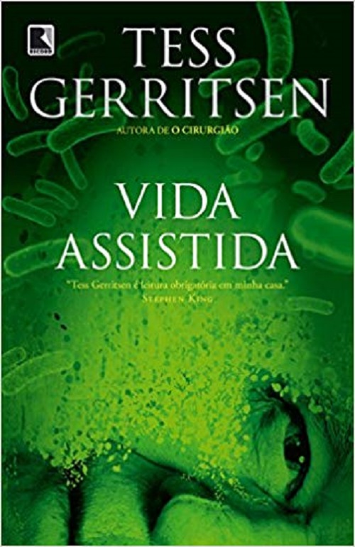 Vida assistida – Tess Gerritsen