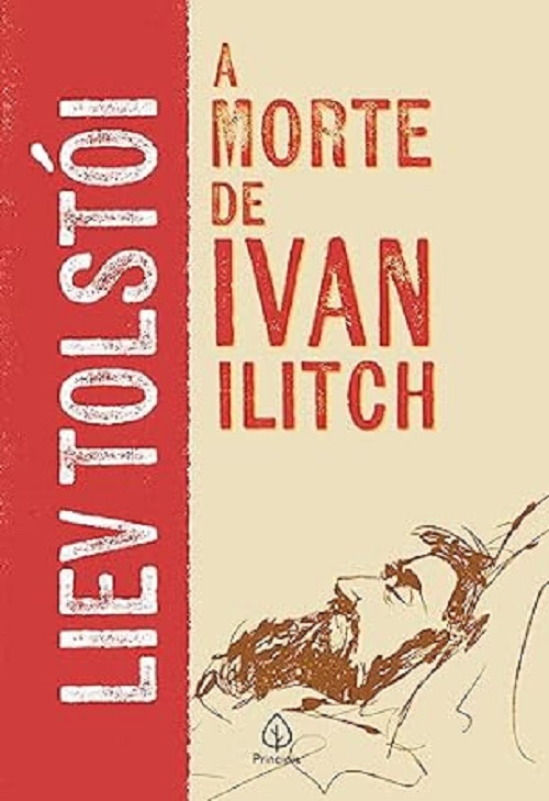 A morte de Ivan Ilitch – Liev Tolstói