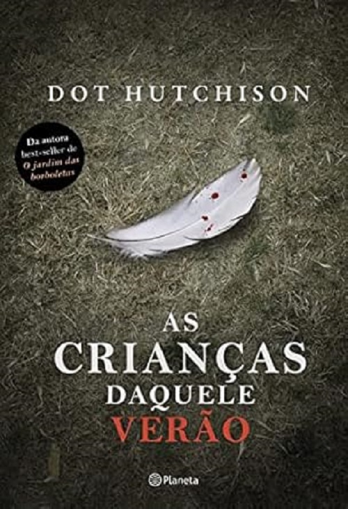 As crianças daquele verão – Dot Hutchison