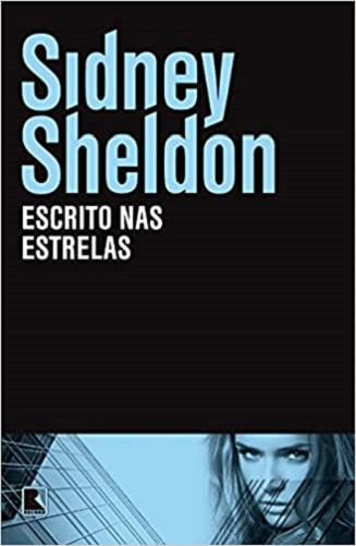 Escrito nas estrelas – Sidney Sheldon