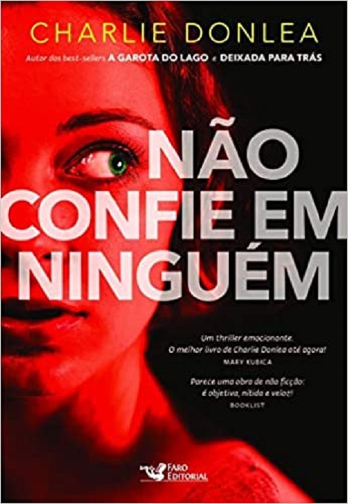 Não confie em ninguém – Charlie Donlea