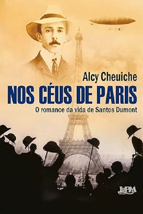 Nos céus de Paris – Alcy Cheuiche