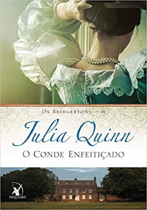 O conde enfeitiçado (os Bridgertons 6) – Julia Quinn