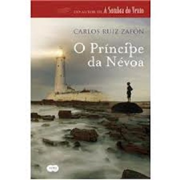 O príncipe da névoa – Carlos Ruiz Zafón