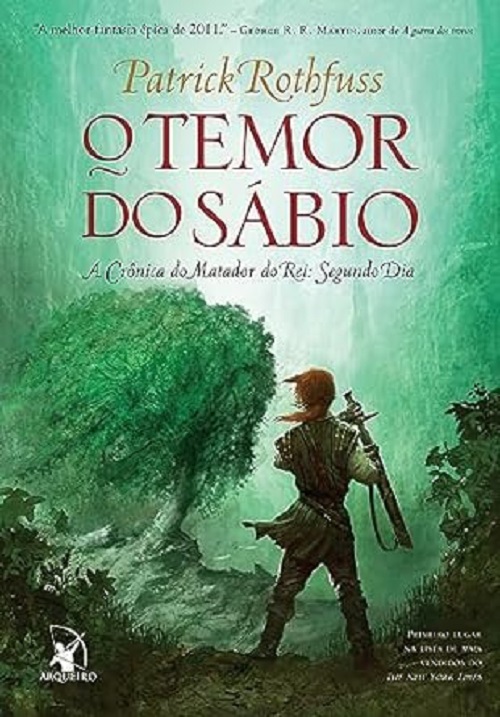 O temor do sábio – Patrick Rothfuss