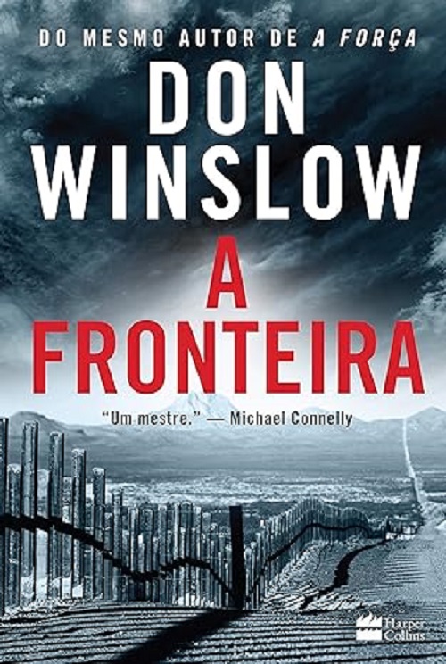 A fronteira – Don Winslow