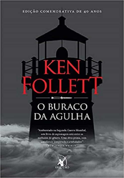 O buraco da agulha – Ken Follett