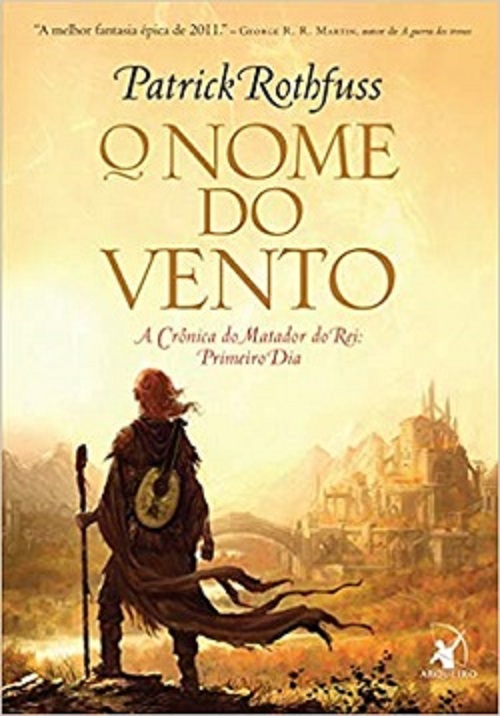 O nome do vento – Patrick Rothfuss