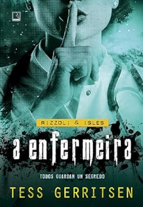 A enfermeira – Tess Gerritsen