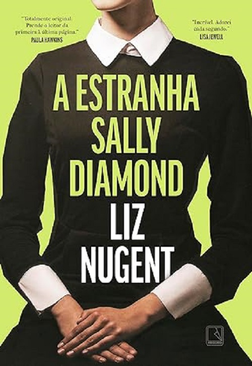 A estranha Sally Diamond – Liz Nugent