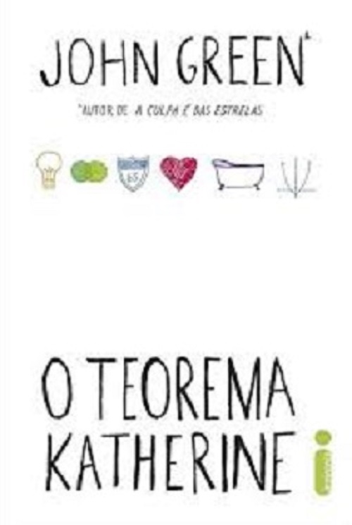 O teorema Katherine – John Green