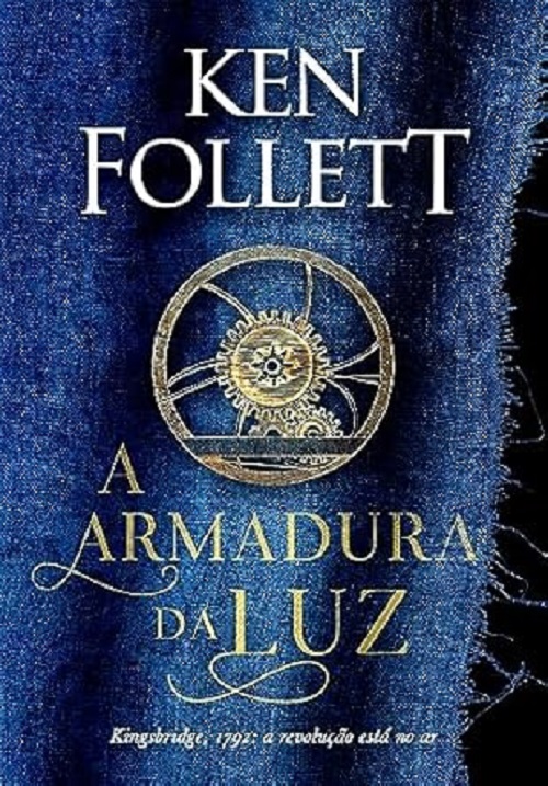 A armadura da luz – Ken Follett