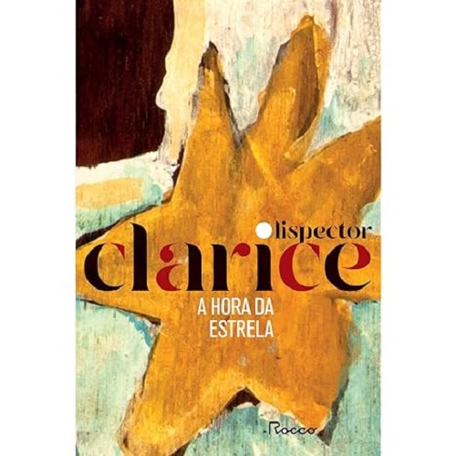 A hora da estrela – Clarice Lispector