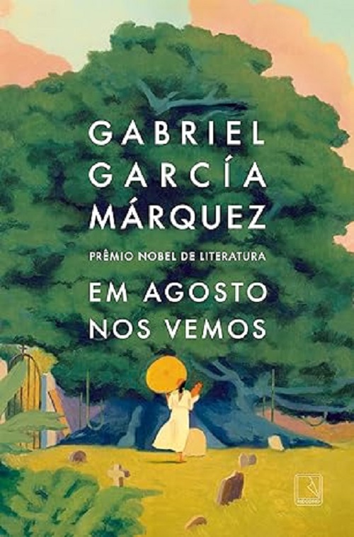 Em agosto nos vemos – Gabriel García Márquez