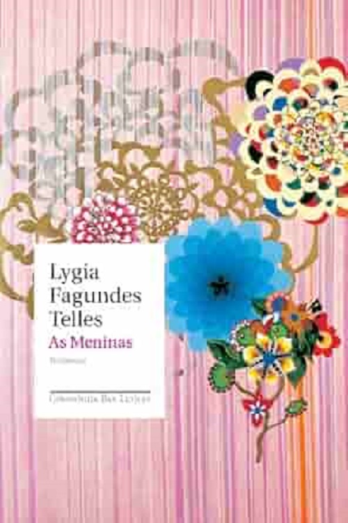 As meninas – Lygia Fagundes Telles