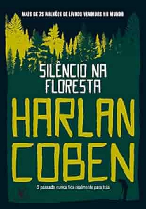 Silêncio na floresta – Harlan Coben