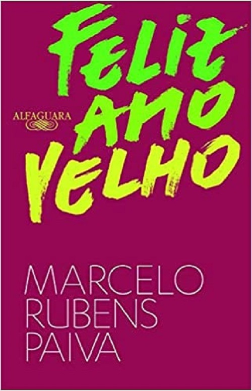 Feliz ano velho – Marcelo Rubens Paiva