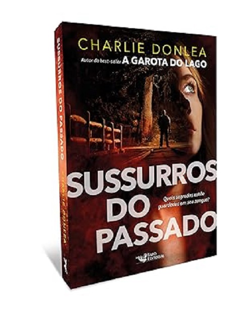 Sussuros do passado – Charlie Donlea