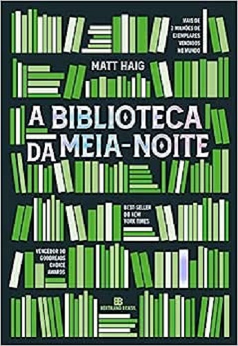 A biblioteca da meia-noite – Matt Haig