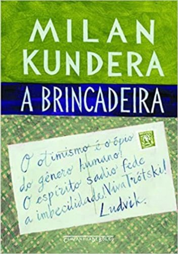 A brincadeira – Milan Kundera