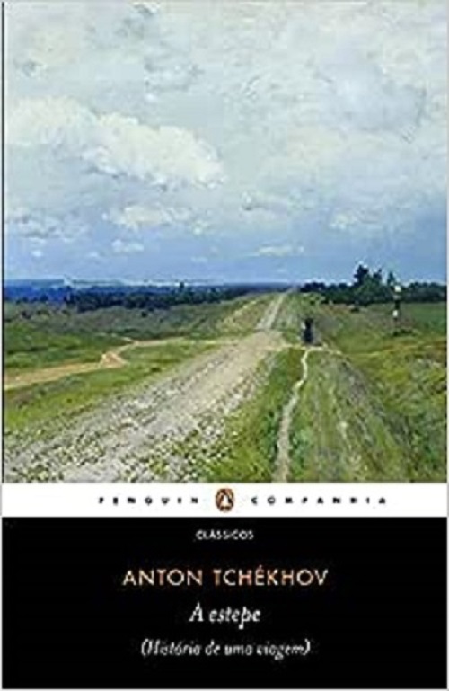 A estepe – Anton Tchékhov