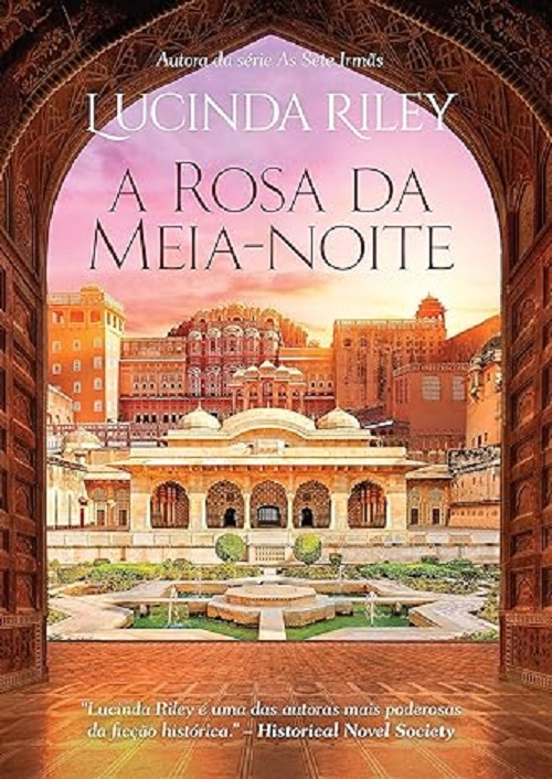 A rosa da meia-noite – Lucinda Riley