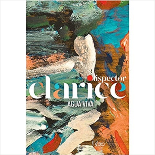 Água viva – Clarice Lispector
