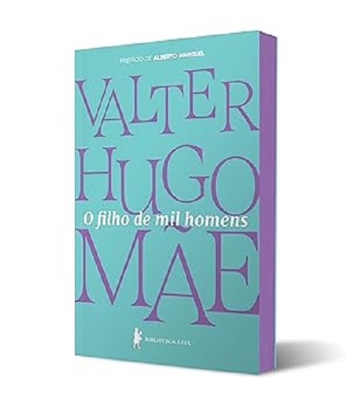 O filho de mil homens – Valter Hugo Mãe